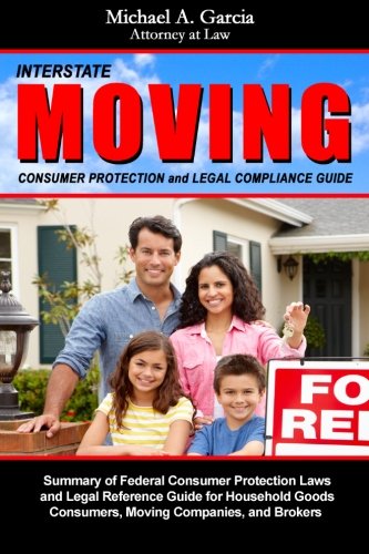 Interstate Moving Consumer Protection and Legal Compliance Guide