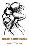 Gender and Catastrophe