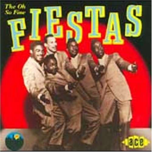 The Fiestas - Oh So Fine - Zortam Music