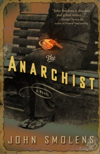 The Anarchist: A Novel