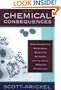 Chemical Consequences: Environmental Mutagens, Scientist Activism, and the Rise of Genetic Toxicology