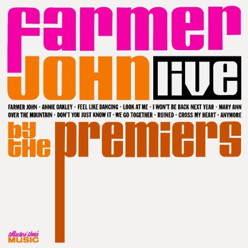 The Premiers - Farmer John Live - Zortam Music