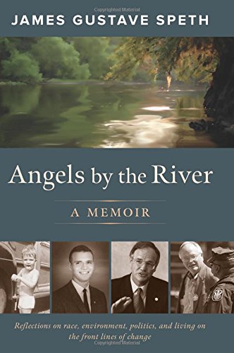 Angels by the River: A Memoir