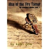 Rise of the Fire Tamer (The Wordwick Games #1)