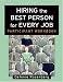 Hiring the Best Person for Every Job, Participant Workbook