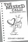 The Backbenchers: The Missed Call!