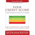 Your Credit Score, Your Money & What's At Stake (updated Edition): How To