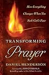 Transforming Prayer