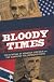Bloody Times