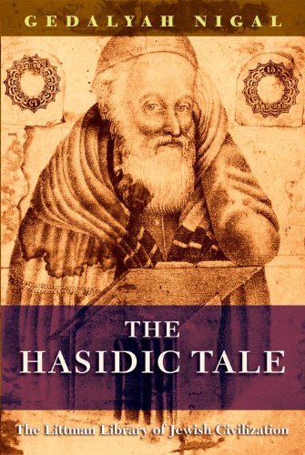 The Hasidic Tale (Littman Library of Jewish Civilization)