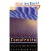 Complexity: Life at the Edge of Chaos
