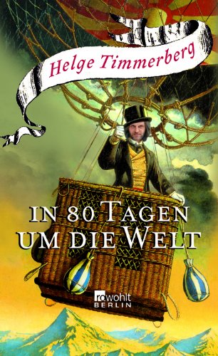 Buch - Cover In 80 Tagen um die Welt - Helge Timmerberg - Rowohlt Berlin