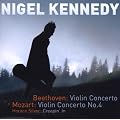 Beethoven: Violin Concerto / Mozart: Violin Concerto No. 4 / Horrace Silver: Creepin In /Nigel Kennedy