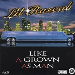 Like a Grown As Man