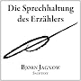 Die Sprechhaltung des Erz�hlers: Welche Zeitform u&hellip von Bj�rn Jagnow