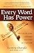 Every Word Has Power