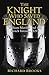 The Knight Who Saved England: William Marshal and the French Invasion, 1217 (General Military)