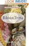 Ribbon Trims (Embellishment Idea Books)