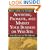 How to Use the Internet to Advertise, Promote and Market Your Business or Website with Little or No Money