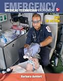 Emergency Medical Technician: The Workbook