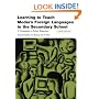 Learning to Teach Modern Foreign Languages in the Secondary School: A Companion to School Experience (Learning to Teach in the Secondary School) (Learning to Teach in the Secondary School Series)