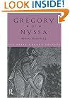 Gregory of Nyssa (The Early Church Fathers)