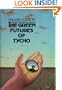 The Green Futures of Tycho