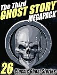 The Third Ghost Story Megapack