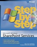 Microsoft Windows SharePoint Services Step by Step (Step By Step (Microsoft))