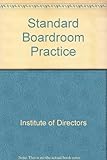 Standard boardroom practice