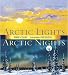 Books : Arctic Lights, Arctic Nights