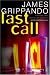 Search : Last Call: A Novel of Suspense (Jack Swyteck)