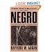 The Betrayal Of The Negro: From Rutherford B. Hayes To Woodrow Wilson