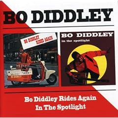 Bo Diddley Rides Again / In The Spotlight