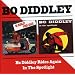 Bo Diddley Rides Again/Bo Diddley in the Spotlight