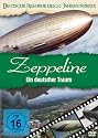 Deutsche Rekorde des 20. Jhdt / Zeppeline - Ein deutscher Traum