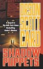 Shadow Puppets (The Shadow Series)