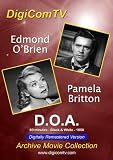 D.O.A. - 1950 (Digitally Remastered Version)