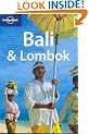 Bali and Lombok (Lonely Planet Country Guide)