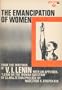 The Emancipation of Women; From the Writings of V. I. Lenin (New World paperbacks, NW-130)