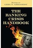 The banking crisis handbook