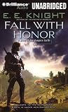 Fall with Honor (Vampire Earth, Book 7)