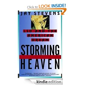 Storming Heaven; LSD and the American Dream