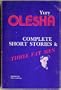 Complete Short Stories and Three Fat Men