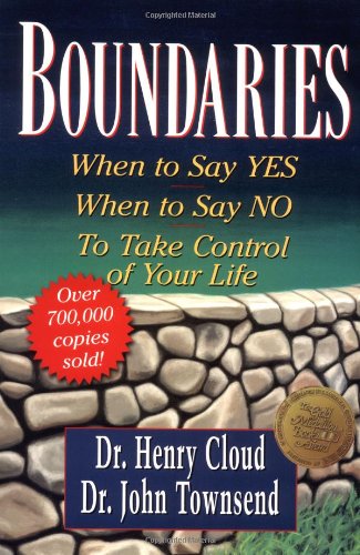 Boundaries: When to Say Yes, How to Say No to Take Control of Your Life Book Image
