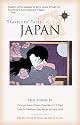 Travelers' Tales Japan: True Stories (Travelers' Tales Guides)