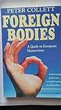 Foreign bodies : a guide to European mannerisms