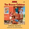 The Caboose Mystery: The Boxcar Children Mysteries, Vol. 11