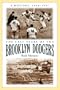 The Last Years of the Brooklyn Dodgers