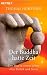 Bücher : Der Buddha hatte Zeit: Der Weg zu einem Leben ohne Hektik und Stress